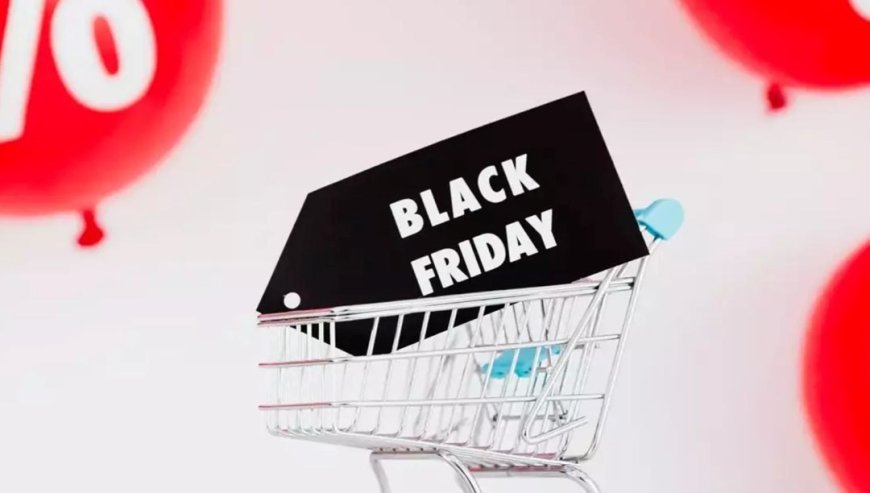 Fırsatlar şimdiden duyuruluyor: Black Friday indirimleri ne zaman başlayacak?